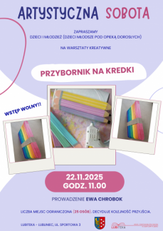 ARTYSTYCZNA SOBOTA- ŚWIĘTUJ Z NAMI DZIEŃ KREDKI