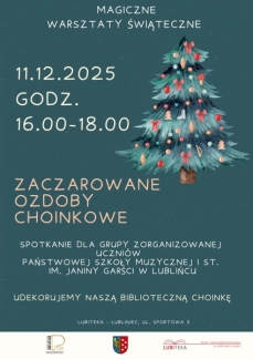 ZACZAROWANE OZDOBY CHOINKOWE - MAGICZNE WARSZTATY 