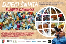  WYSTAWA FOTOGRAFII „DZIECI ŚWIATA” ELŻBIETY 