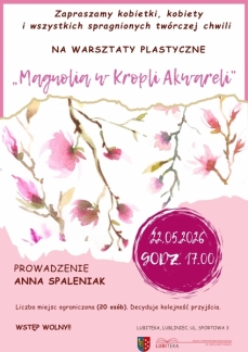 MAGNOLIA W KROPLI AKWARELI – TWÓRCZY PIĄTEK