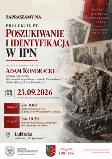 POSZUKIWANIE I IDENTYFIKACJA W IPN – PRELEKCJA DLA