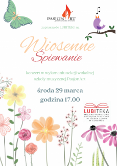 WIOSENNE ŚPIEWANIE - KONCERT MUZYCZNY 