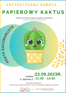 PAPIEROWY KAKTUS - WARSZTATY PLASTYCZNE