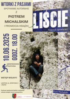 SPOTKANIE AUTORSKIE Z PIOTREM MICHALSKIM