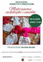 MAKRAMOWE MIKOŁAJKI I ANIOŁKI: RODZINNE WARSZTATY 