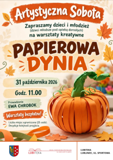 ARTYSTYCZNA SOBOTA - PAPIEROWA DYNIA