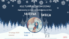 KRÓLOWA ŚNIEGU - TEATRZYK KUKIEŁKOWY