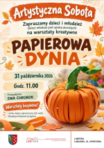  ARTYSTYCZNA SOBOTA - PAPIEROWA DYNIA 